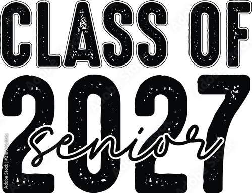 Class of 2027 Senior SVG, Senior 2027 Shirt