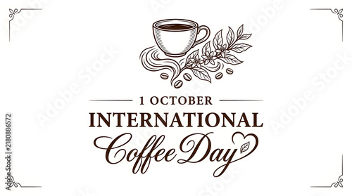 Vintage style illustrative banner for international coffee day featuring coffee branch and cup
