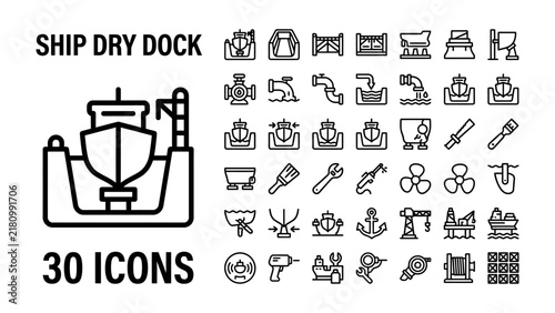 Ship Dry Dock Icons: A collection of 30 diverse line icons representing elements related to ship dry docks and maritime industry. Includes ship, crane, anchor, propeller, tools, and more.
