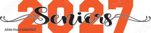 Senior class of 2027 horizontal banner 3 orange