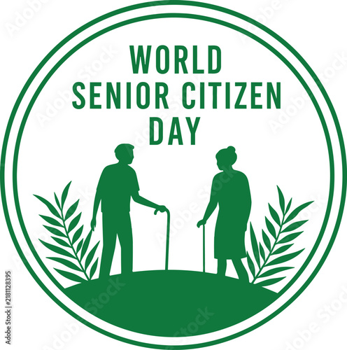 World Senior Citizen Day Vector Illustration with Silhouettes of Elderly Couple, Canes, and Green Leaves in a Circular Badge for Global Aging Awareness, Retirement and Senior Respect Events.