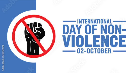 International Day of Non-Violence Vector Graphic Featuring a Stopped Fist Icon, October 2nd Text, and Blue Elements. Ideal for Peace Campaigns, Social Justice, and Awareness Posters.