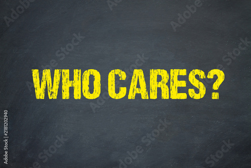 Foto Who cares?