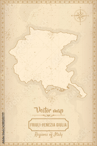 Vintage-style decorative map of Friuli-Venezia Giulia, Italy, showing the regional outline on an antique parchment background with compass roses, ornamental framing, and traditional typography.