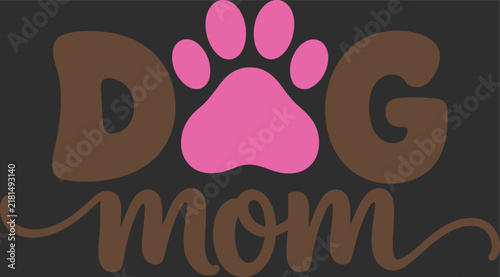 Obraz na płótnie Dog Mom