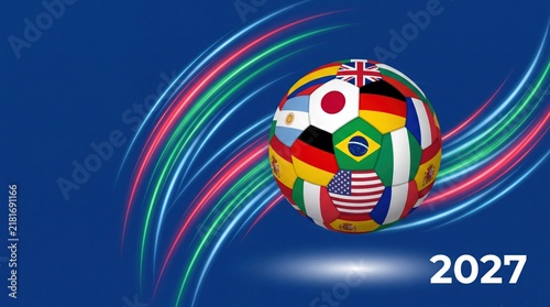 Soccer ball with international flags on blue background for 2027 global sports tournament.