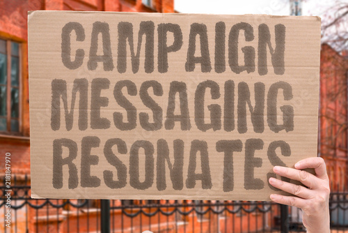 Фотография "Campaign messaging resonates" Political rhetoric connects with audience concerns about economic security and national identity issues