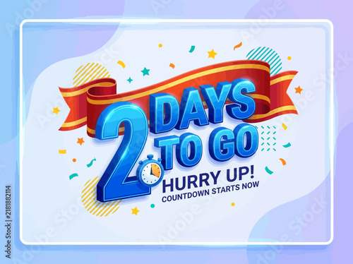 Exciting Countdown Two Days Left Event Announcement Graphic