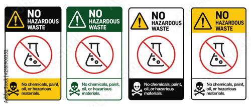 No hazardous waste disposal sign set for chemical restriction, toxic material warning, prohibited substances and environmental safety vector illustration
