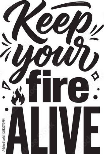 Motivational Typography design with the phrase 