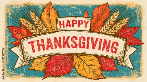 Happy thanksgiving vintage banner with autumn leaves and wheat