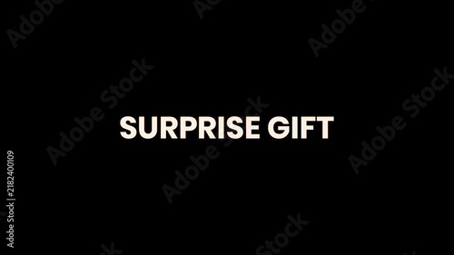 Surprise Gift Burn Text Reveal Animation 4K Customer Reward Promotion for Giveaways Ecommerce Campaigns Special Events and Audience Engagement