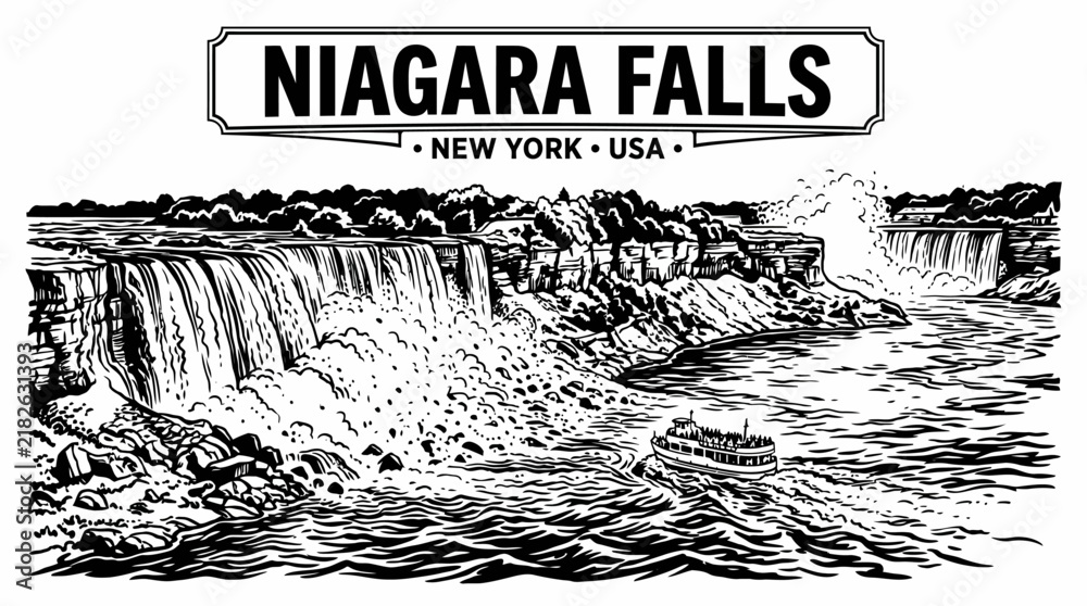 Obraz premium Very beautiful black and white vector of Niagara Falls featuring Horseshoe Falls, mist, river, sightseeing boat, and WELCOME TO NIAGARA FALLS • NEW YORK • USA, isolated on white background, no gradien