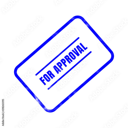 Obraz na płótnie A vibrant blue rubber stamp displays the words for approval in a clear bold blac