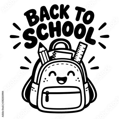Back To School Cute Smiling Backpack Character Kawaii Doodle Hand Drawn Bold Typography First Day Of School Kids Teacher Student Black Line Art T-Shirt Graphic Design POD Print on Demand Sublimation C