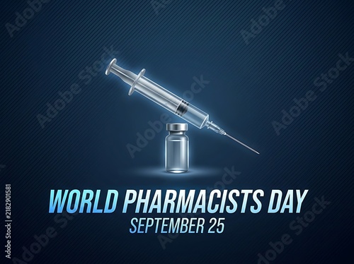 Celebrate world pharmacists day september twentyfive with syringe and vaccine vial illustration