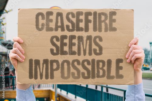 Cuadro en lienzo "Ceasefire seems impossible" Warring sides show no real willingness to pause fighting