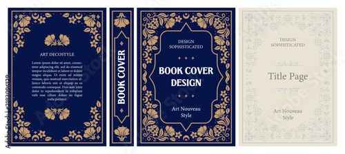 Classic vintage book cover, title page, spine design with Art Deco, Baroque, Art Nouveau and Victorian ornaments. Elegant decorative frame, retro style for publications, posters and artistic layouts.