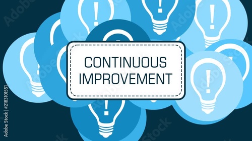 Continuous Improvement Bulbs Blue Circles Moving Text 