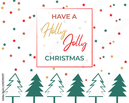 Festive Holiday Greeting Card with Colorful Stars, Pine Trees and Decorative Typography Vector Illustration EPS 10