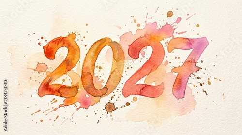 2027 year numbers watercolor painting. Hand painted colorful orange pink digits with paint splashes. Textured paper background for new year greeting cards and festive holiday banners