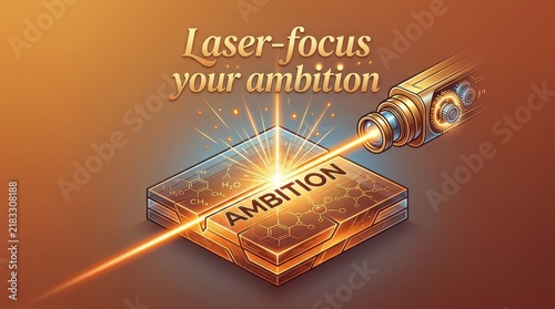 Laser beam focused on the word AMBITION engraved on a metallic object, symbolizing goal achievement and determination