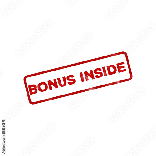 Bonus Inside red rubber stamp isolated on white background