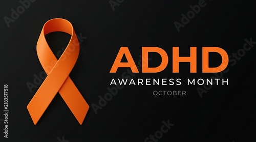 Orange awareness ribbon for ADHD Awareness Month in October on black background
