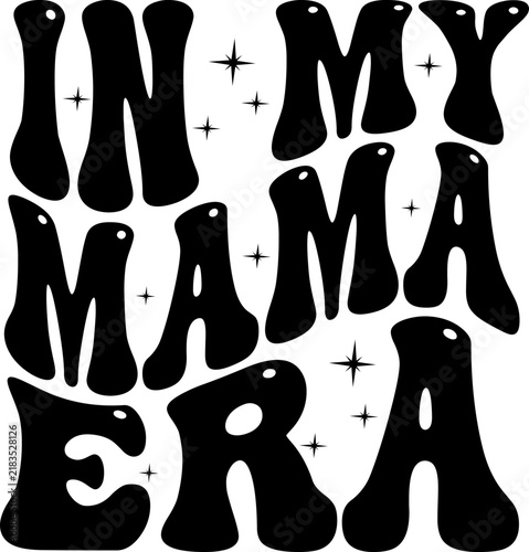 in my mama era text