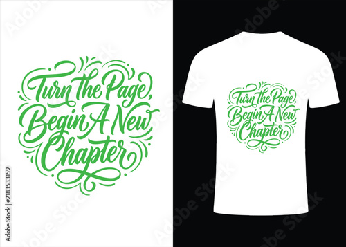 Turn-The Page Begin A New Chapter Inspirational Typography T-Shirt Design