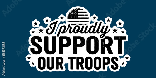 Patriotic graphic design supporting military troops with memorial theme for national holidays and remembrance