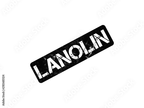 Lanolin rubber stamp icon, black grunge lanolin ingredient label, vintage skincare ingredient mark on white background