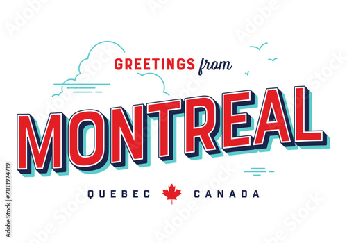 Greetings From Montreal, Quebec, Canada.