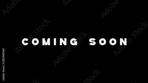 Coming Soon Text Intro Animation with Bold White Typography on Black Background