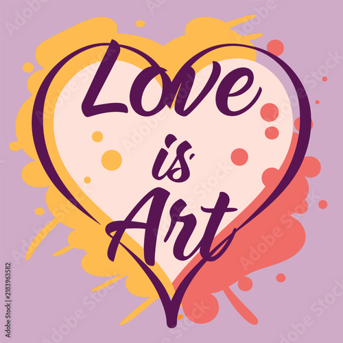 Love is art typography design with a heart shape, vibrant paint splatters, and artistic brush strokes on a light purple background