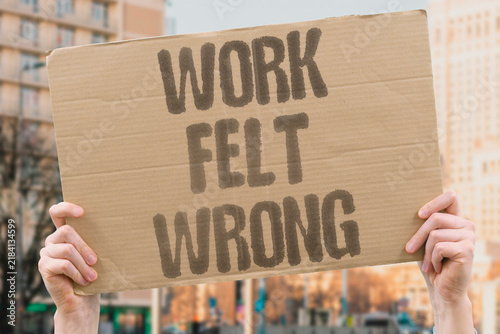 Obraz na płótnie "Work Felt Wrong" Employee recognizes workplace toxicity before departure