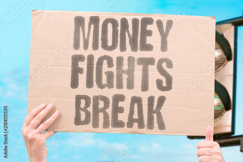 Bild auf Leinwand "Money fights break" Financial disagreement becomes the trigger for relationship deterioration and separation
