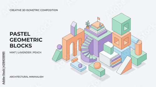 Pastel isometric geometric blocks architectural minimalist composition.