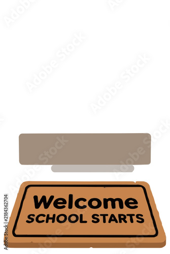 Brown doormat with text reading Welcome School Starts in front of doorstep, flat vector illustration on a white background