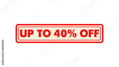 Sale discount stamp up to forty percent off isolated transparent background isolated on transparent background