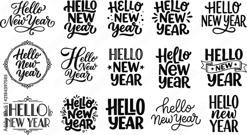 Obraz premium Collection of hello new year celebration typography designs in various artistic styles with typography design typography lettering celebration greeting collection
