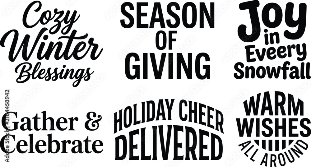 Obraz premium Winter Holiday Typography Quote Collection with Cozy Season Greetings and Christmas Lettering for Graphic Design Projects