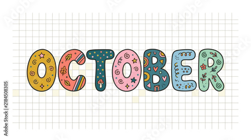 Hand-drawn OCTOBER text with autumn patterns isolated
