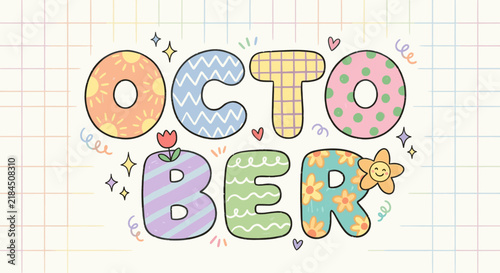 Hand-drawn 'October' text with playful, colorful design