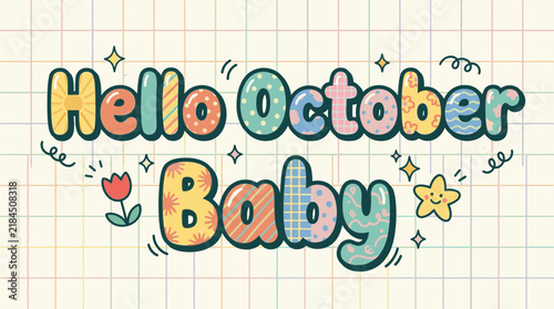 Hello October Baby phrase with retro elements
