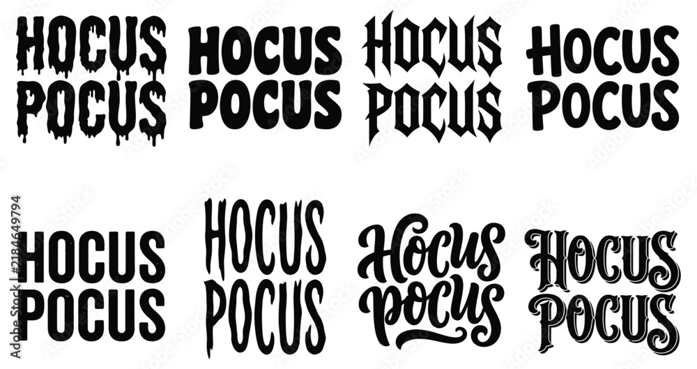Obraz premium Set of black hocus pocus typography designs in various creative fonts arranged on a white background with pocus diverse decorative