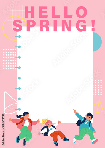 ランドセルを背負う小学生3人と、ノート風フレームの「HELLO SPRING!」ポスターデザイン