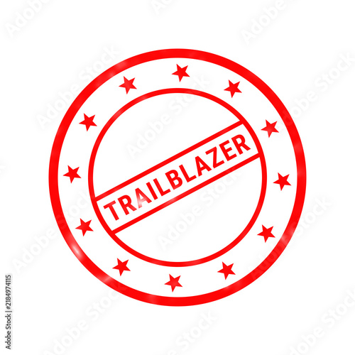 Konstfotografi Red trailblazer rubber stamp, circular business seal with stars, pioneer and inn