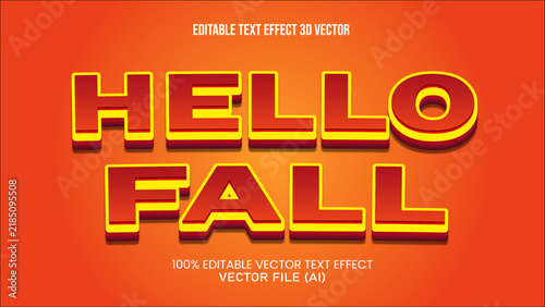 '' HELLO FALL '' TEXT EFFECT 3D VECTOR FOR ALL YOUR NEEDS