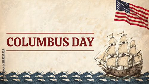 Vintage style columbus day featuring a detailed wooden ship american flag, and ocean waves on a textured paper background